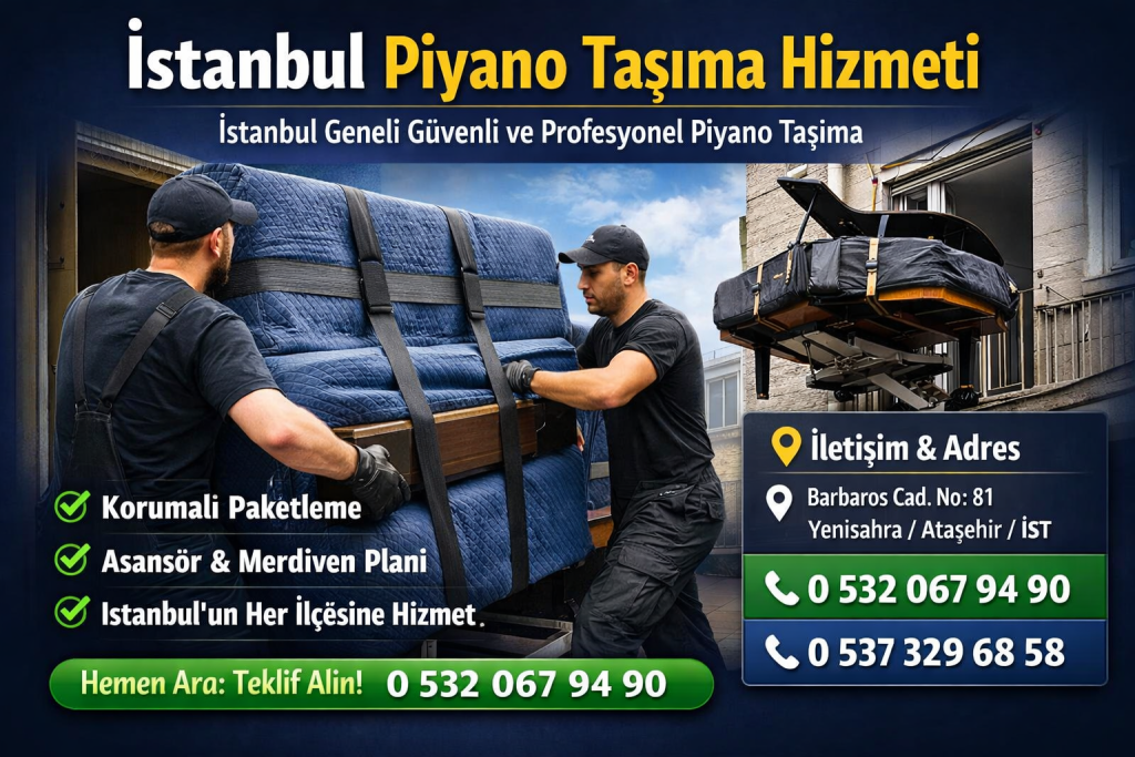 istanbul piyano taşıma hizmeti